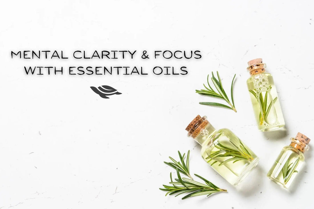 Enhance-Mental-Clarity-and-Stay-Focused-with-these-Must-Have-Essential-Oils Mother Earth Natural Health