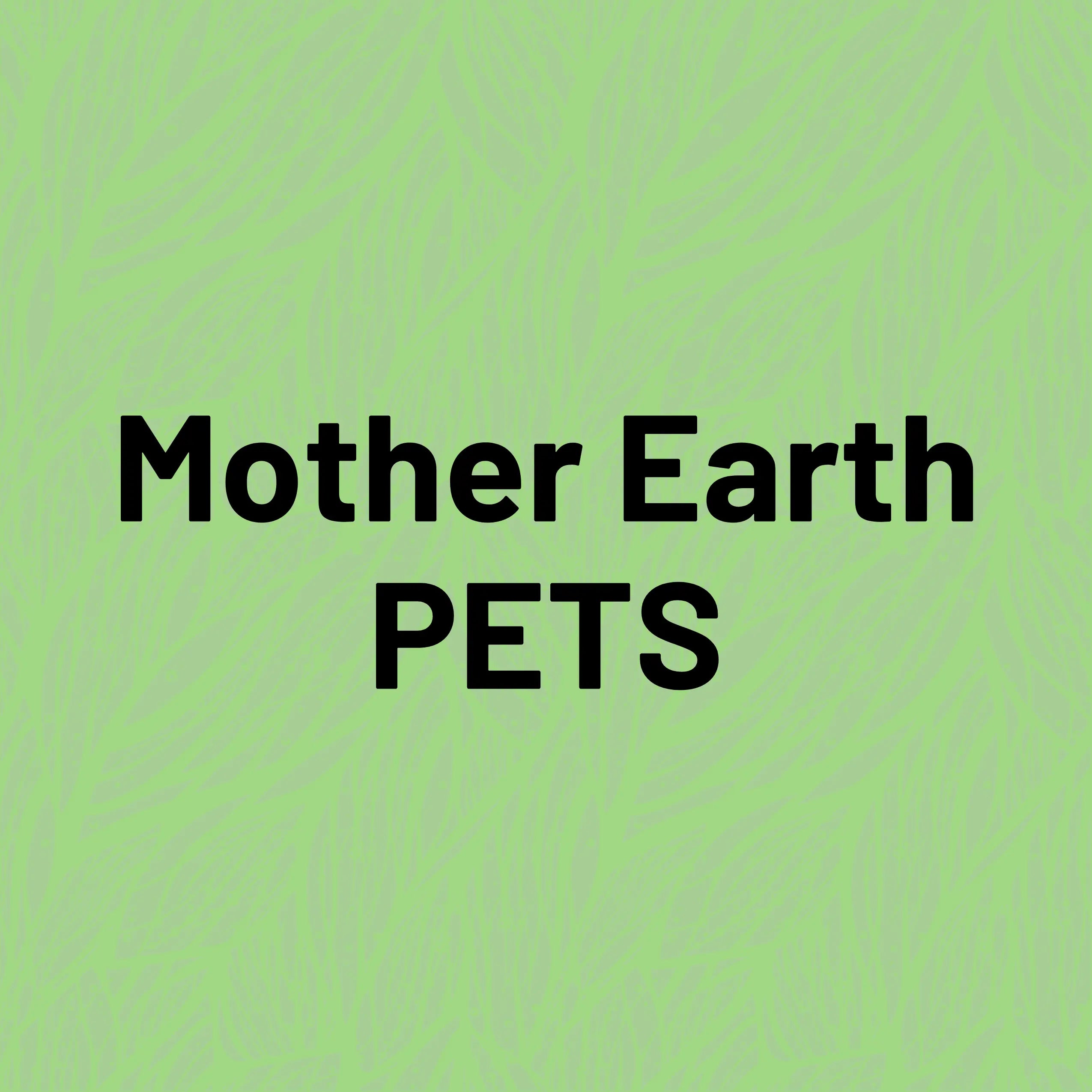 Mother Earth PETS natural wellness products promoting calm, comfort, and healthy skin and coat.