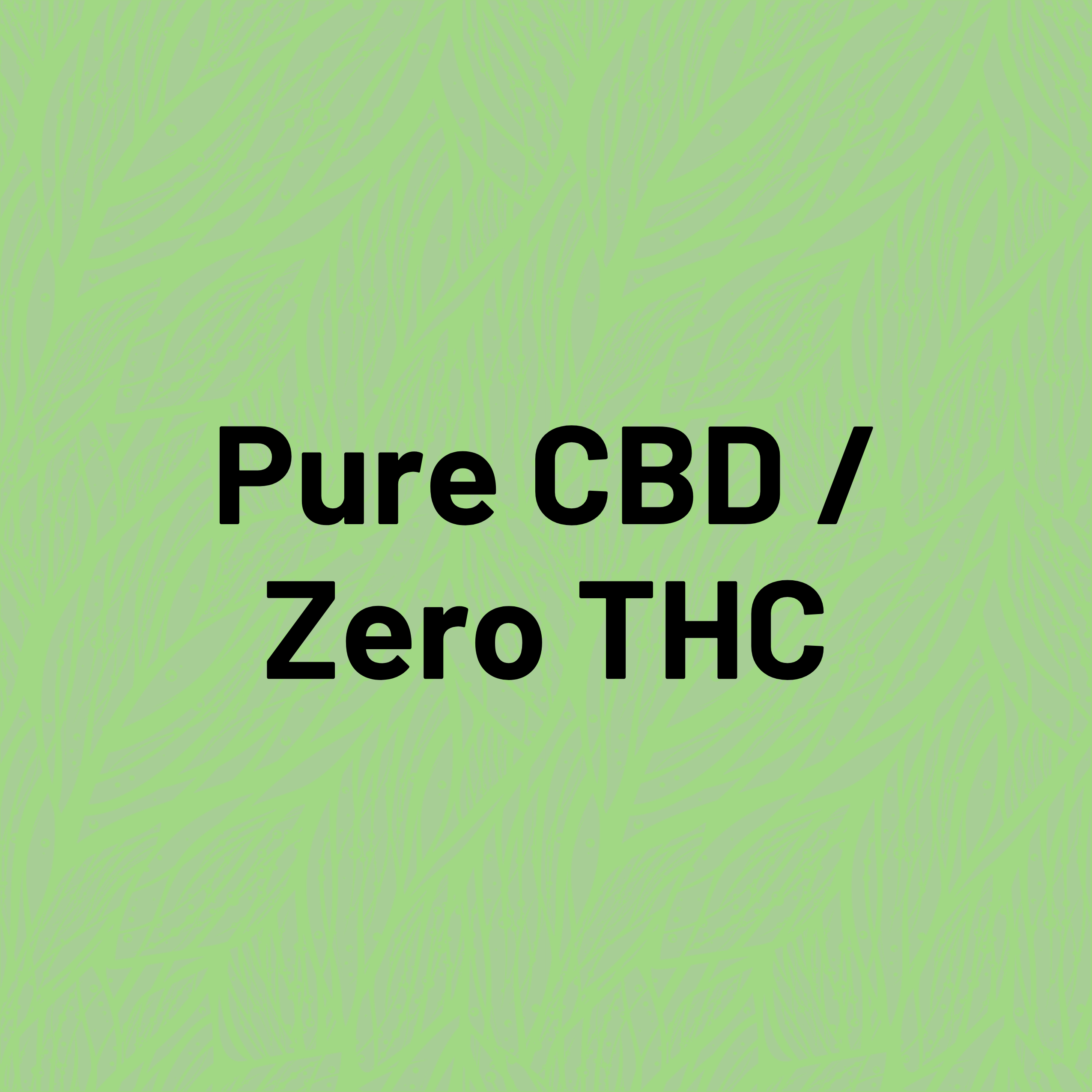 Mother Earth Natural Health Pure CBD Zero THC oils, gummies, and topicals made with CBD isolate.