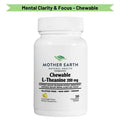 Mother Earth Supplements L-Theanine 200mg - Chewable Tablets My Store